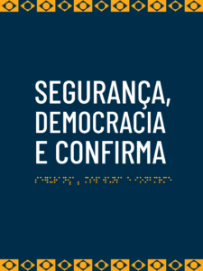 Manifesto Segurança, Democracia e Confirma critica punitivismo, vigilância desmedida e vieses algorítmicos de raça e gênero na segurança pública
